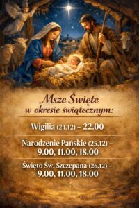 Read more about the article Msze Święte w okresie świątecznym.