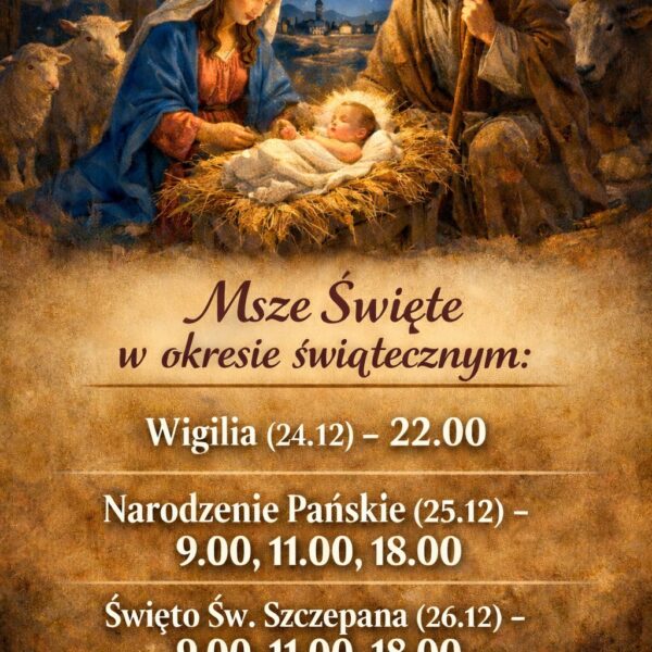Msze Święte w okresie świątecznym.