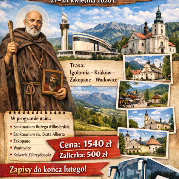 Pielgrzymka Szlakiem Św. Brata Alberta!!!